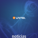 Unitel Notícias...