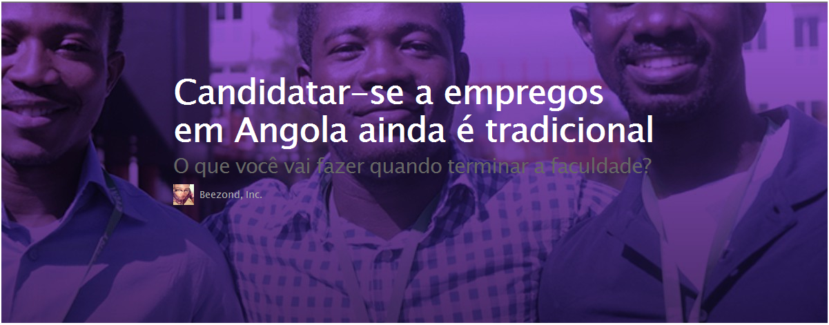 Candidatar-se a empregos em Angola ainda é tradicional.