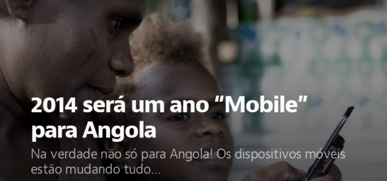 2014 será um ano “Mobile” para Angola