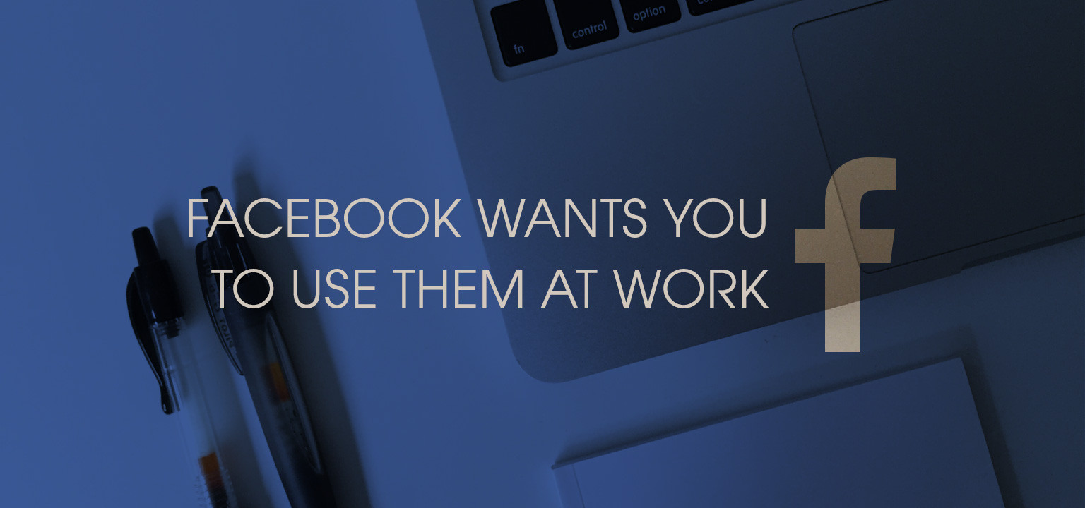 facebook-at-work-1536x720