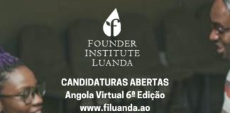 Founder Institute Luanda abre as candidaturas para a 5ª edição do programa de aceleração de Startups